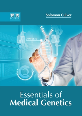 Essentials of Medical Genetics 1632427001 Book Cover