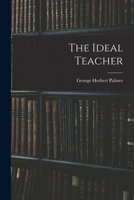 The Ideal Teacher 1018146466 Book Cover