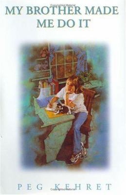 My Brother Made Me Do It 0671034189 Book Cover