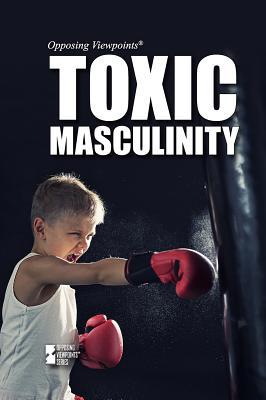 Toxic Masculinity 1534505040 Book Cover