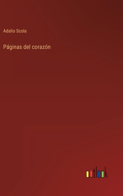 Páginas del corazón [Spanish] 3368119435 Book Cover