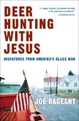 Deer Hunting with Jesus: Dispatches from Americ... 030733936X Book Cover