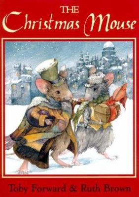 The Christmas Mouse 0099455900 Book Cover