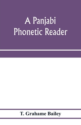 A Panjabi phonetic reader 9353973511 Book Cover