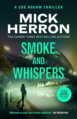 Smoke and Whispers: Zoe Boehm Thriller 4 (Zoe B... 1399815733 Book Cover