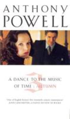 Dance to the Music of Time, Vol. III: Autumn 0099445476 Book Cover