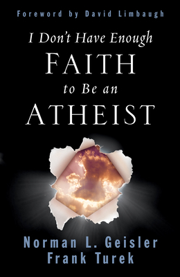 I Don't Have Enough Faith to Be an Atheist 1433580756 Book Cover