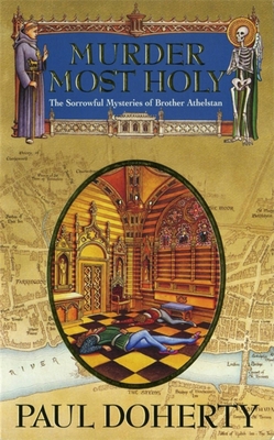 Murder Most Holy: Being the Third of the Sorrow... 0747239541 Book Cover
