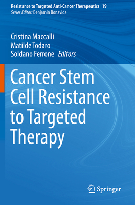 Cancer Stem Cell Resistance to Targeted Therapy 3030166260 Book Cover