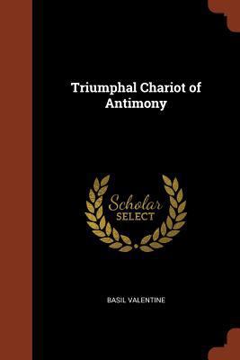 Triumphal Chariot of Antimony 1374864676 Book Cover