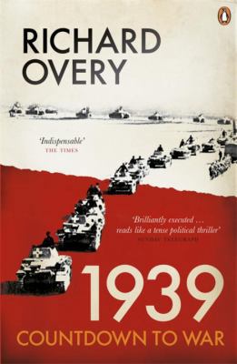 1939: Countdown To War 0141041307 Book Cover