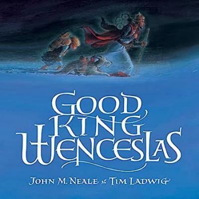 Good King Wenceslas 0525444203 Book Cover