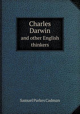 Charles Darwin and Other English Thinkers 5518668481 Book Cover