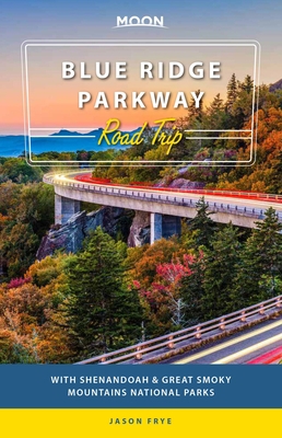 Moon Blue Ridge Parkway Road Trip: With Shenand... 1640494162 Book Cover