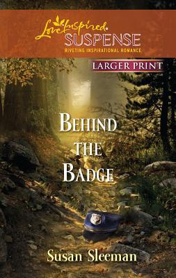 Behind the Badge [Large Print] 0373674686 Book Cover