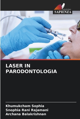Laser in Parodontologia [Italian] 6209177212 Book Cover