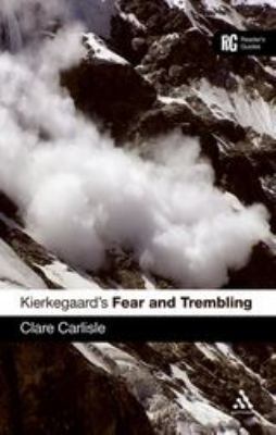 Kierkegaard's 'Fear and Trembling': A Reader's ... 1847064612 Book Cover