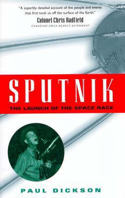 Sputnik: The Launch of the Space Race 1551990997 Book Cover