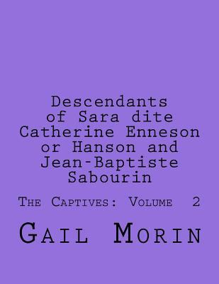Descendants of Sara dite Catherine Enneson or H... 1717399150 Book Cover