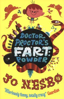 Doctor Proctor's Fart Powder 0857076329 Book Cover