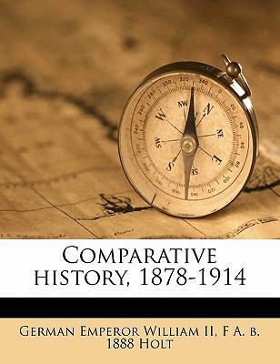 Comparative History, 1878-1914 117797536X Book Cover