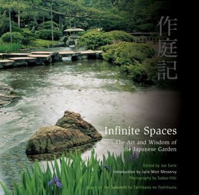 Infinite Spaces: The Art and Wisdom of the Japa... 0804838623 Book Cover