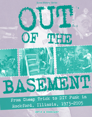 Out of the Basement: From Cheap Trick to DIY Pu... 1621067661 Book Cover