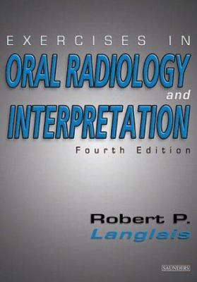 Exercises in Oral Radiology and Interpretation 0721600255 Book Cover