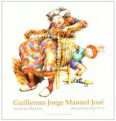 Guillermo Jorge Manuel José (Spanish Edition) [Spanish] 8493913804 Book Cover