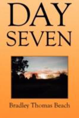 Day Seven 1436360781 Book Cover