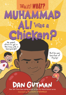 Muhammad Ali Was a Chicken? B0GMZPMDJN Book Cover