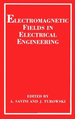 Electromagnetic Fields in Electrical Engineering 1461280494 Book Cover