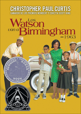Los Watson Van a Birmingham -- 1963 (the Watson... [Spanish] 060639933X Book Cover