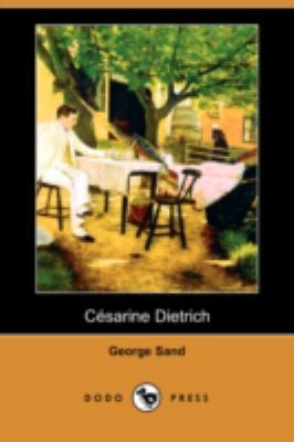 Cesarine Dietrich (Dodo Press) [French] 1409920690 Book Cover