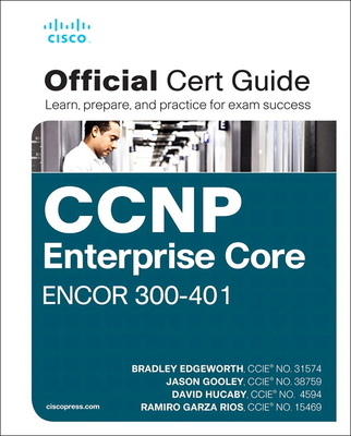 CCNP and CCIE Enterprise Core Encor 350-401 Off... 1587145235 Book Cover