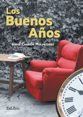 Los buenos años [Spanish] 8416848661 Book Cover