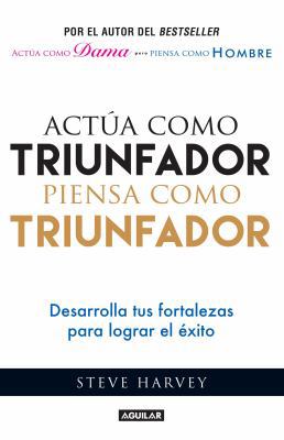 Act?a Como Triunfador, Piensa Como Triunfador (... [Spanish] 6071136776 Book Cover