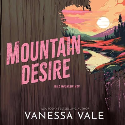 Mountain Desire 1799963942 Book Cover