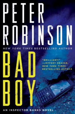 Bad Boy: An Inspector Banks Novel 0061362956 Book Cover