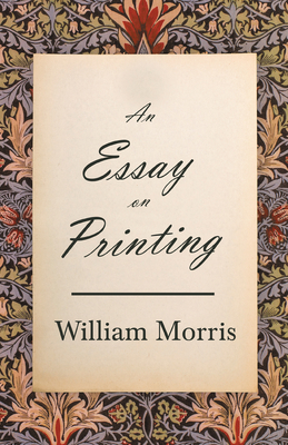 An Essay on Printing 1447470362 Book Cover