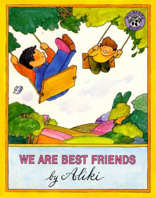 We Are Best Friends 068807037X Book Cover