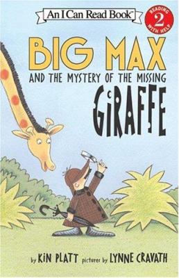 Big Max and the Mystery of the Missing Giraffe 0060099186 Book Cover