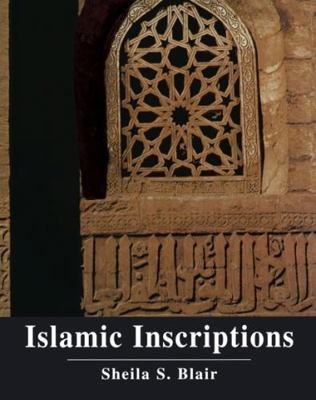Islamic Inscriptions 0748609032 Book Cover