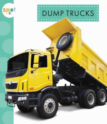 Dump Trucks [Large Print] 1681522136 Book Cover