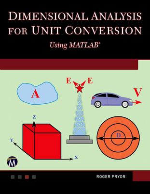 Dimensional Analysis for Unit Conversions Using... 1683922425 Book Cover