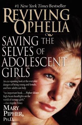 Reviving Ophelia: Saving the Selves of Adolesce... B0018ZREKA Book Cover