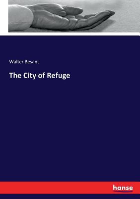 The City of Refuge 3744713229 Book Cover