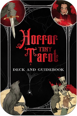 Horror Tiny Tarot Deck and Guidebook B0DJKZRVG3 Book Cover