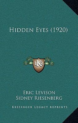 Hidden Eyes (1920) 1165361787 Book Cover