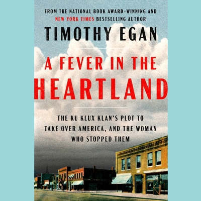 A Fever in the Heartland: The Ku Klux Klan's Pl... B0D8QMJCNQ Book Cover